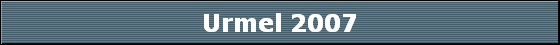 Urmel 2007