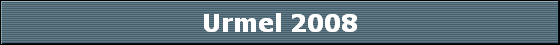 Urmel 2008