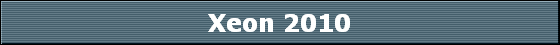 Xeon 2010